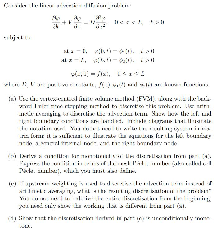 Consider the linear advection diffusion problem: ap at +V an ac