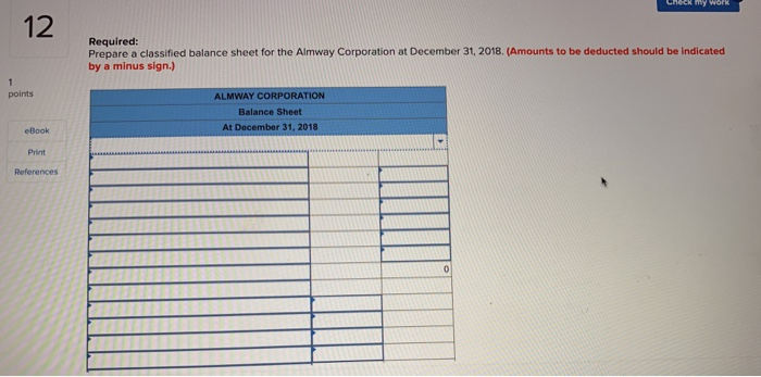 Almway Corporation. Account Title oints Debits credits Cash $ 63,000 128,000 69,000
