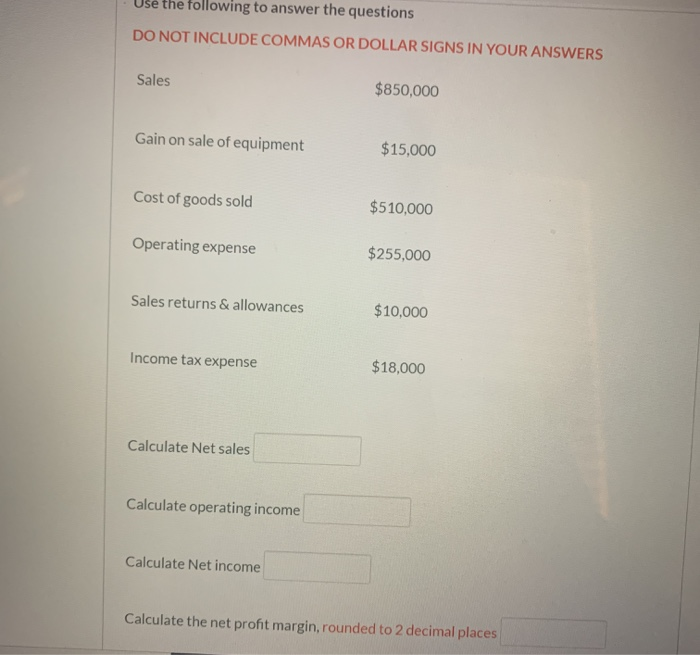  Ue the following to answer the questions DO NOT INCLUDE COMMAS