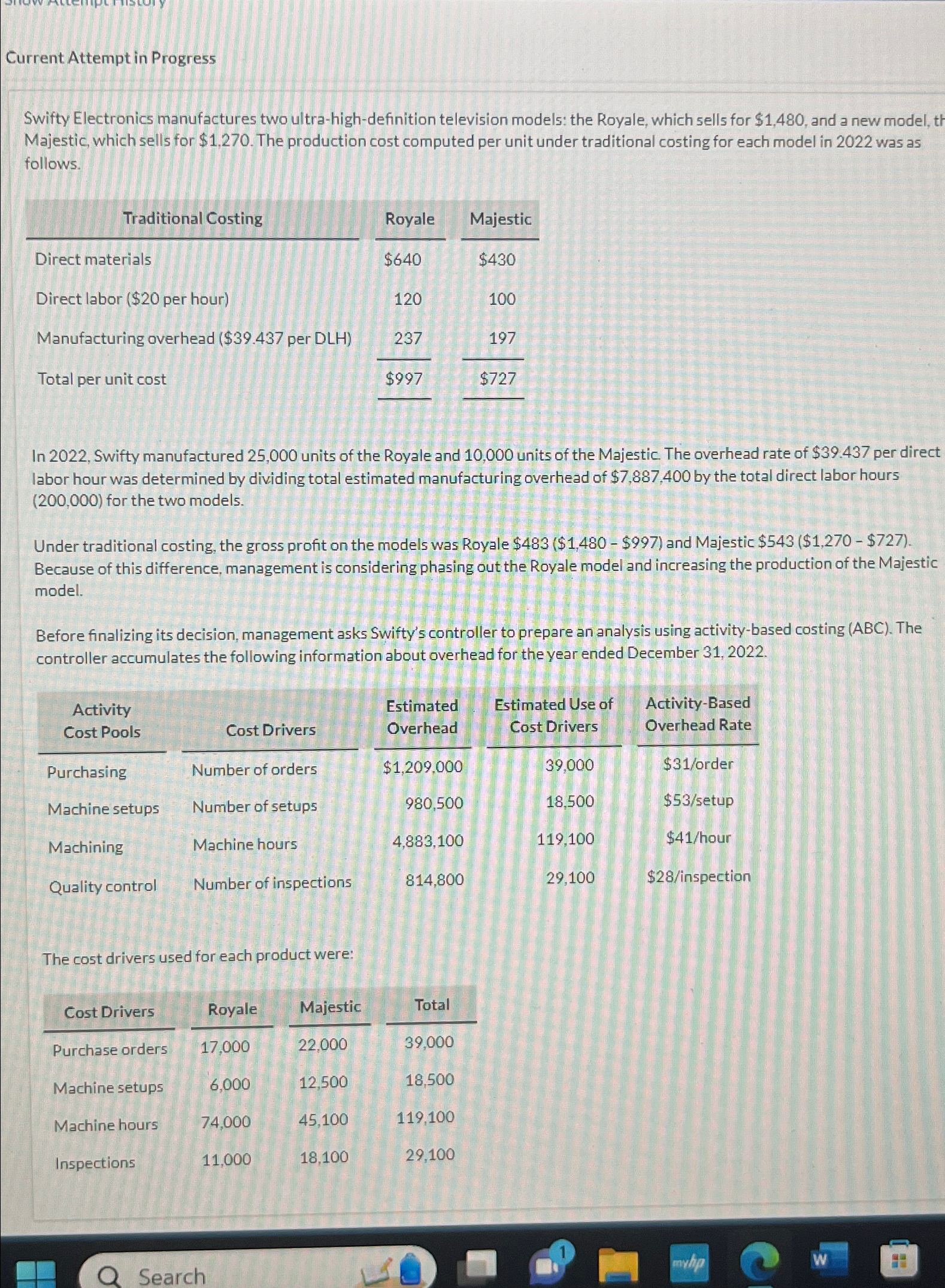  Current Attempt in Progress Swifty Electronics manufactures two ultra-high-definition television models: