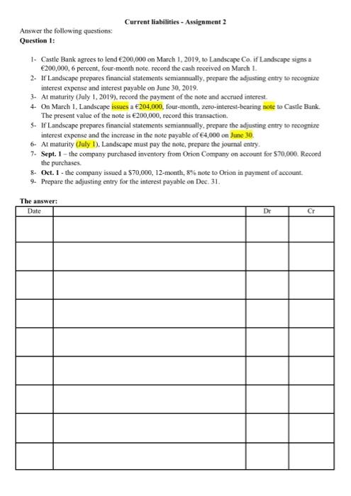  Answer the following questions: Question 1: Current liabilities - Assignment 2