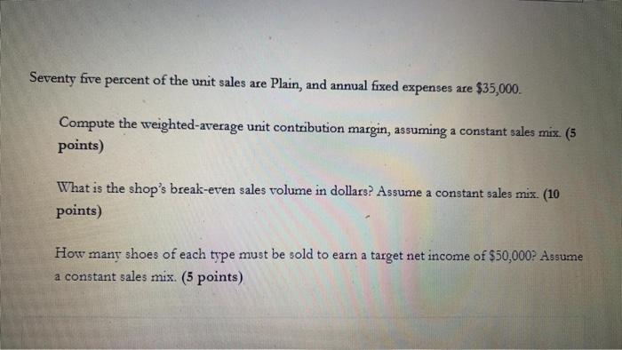 types of shoes, Plain and Fancy. Data concerning these products are as