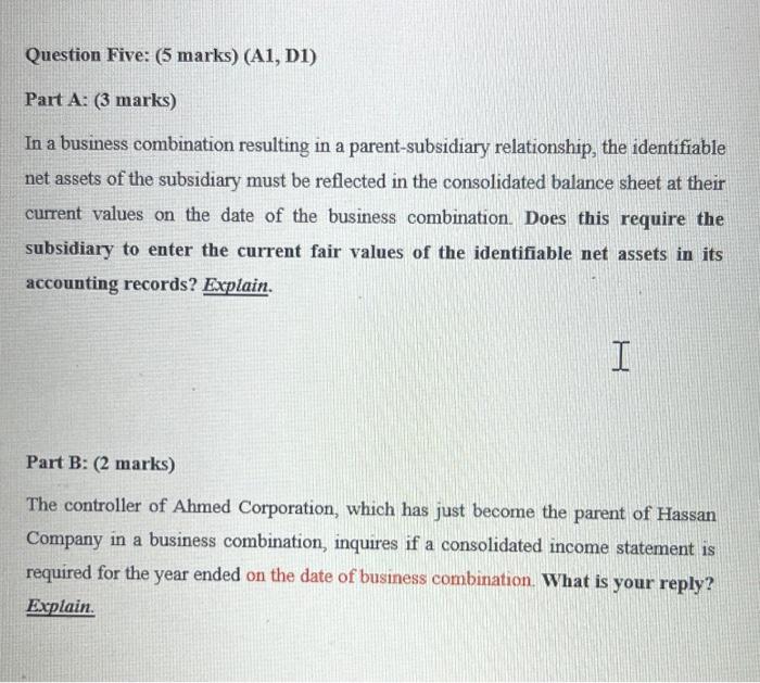  Question Five: (5 marks) (A1, D1) Part A: (3 marks) In