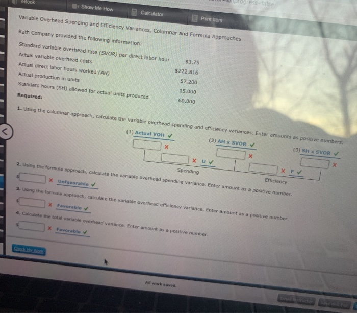  eBook progress-false Show Me How Calculator Variable Overhead Spending and Efficiency
