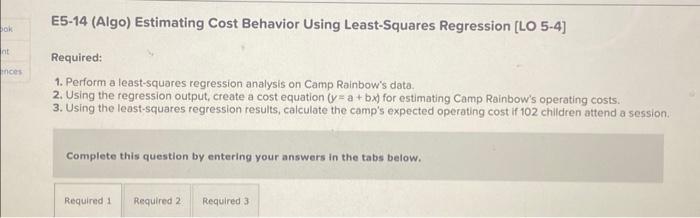 5-5] [The following information applies to the questions displayed below] Camp Rainbow
