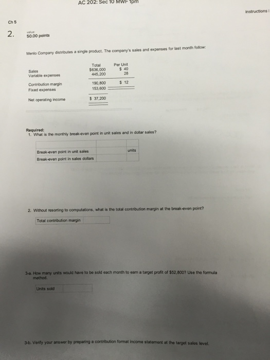  AC 202: Sec 10 MWF 1pm Ch 5 50.00 points Menlo