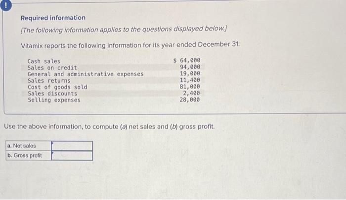 need help with this question please Required information [The following information applies