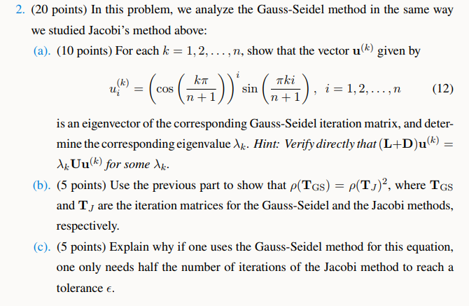 shown above in 1 1. (40 points) When discretizing the differential equation