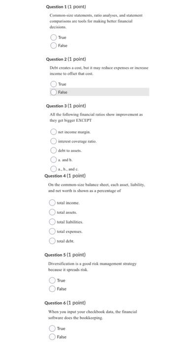  Question 1 (1 point) Comumon-size statements, ratio analyses, and statement comparisons