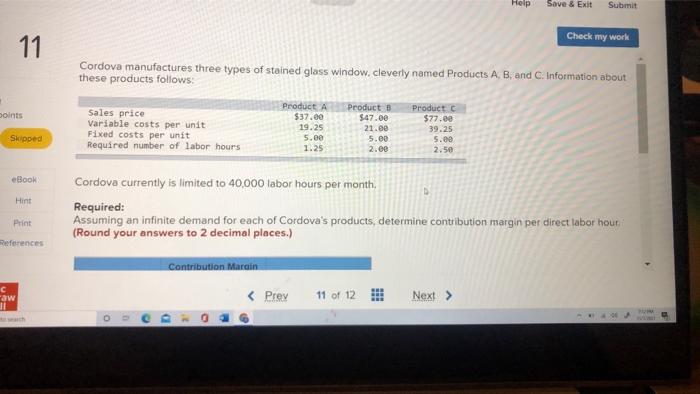  Help Save & Exit Submit Check my work 11 Cordova manufactures