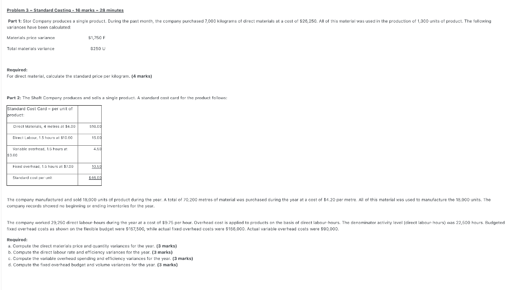 Problem 3 - Standard Costing - 16 marks - 28 minutes