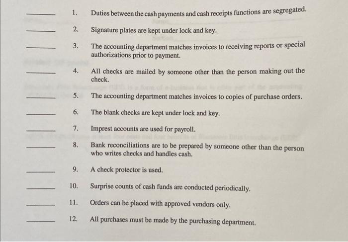 cash payments made by a company. Match the appropriate reason for the