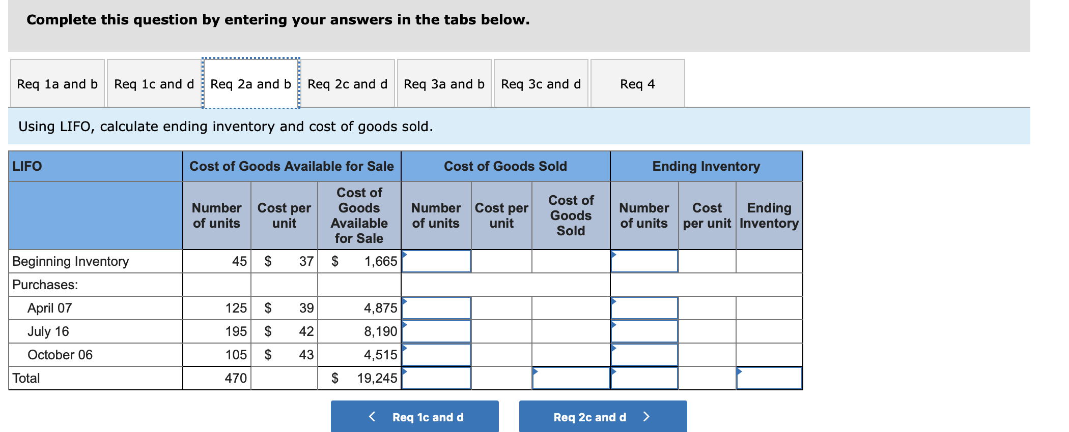 $55 each. Required: 1-a \& b. Using FIFO, calculate ending inventory and
