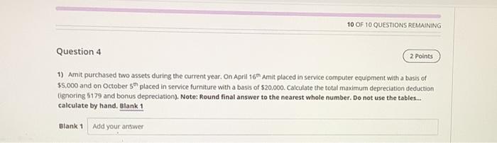  1) Amit purchased two assets during the current year. On April