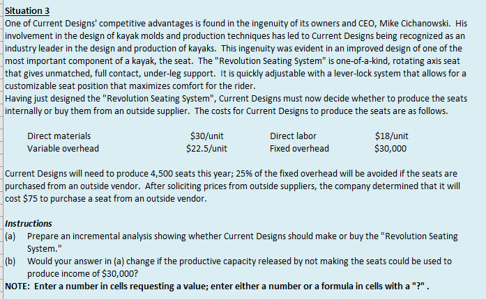 3 One of Current Designs' competitive advantages is found in the ingenuity