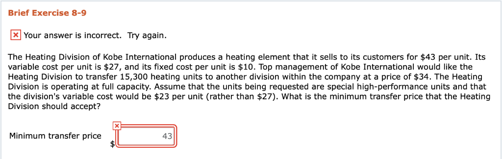 Brief Exercise 8-9 x Your answer is incorrect. Try again. The
