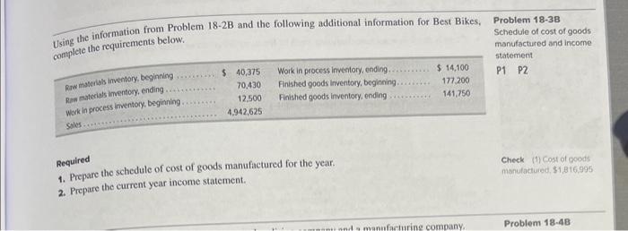  Using the information from Problem 18-2B and the following additional information