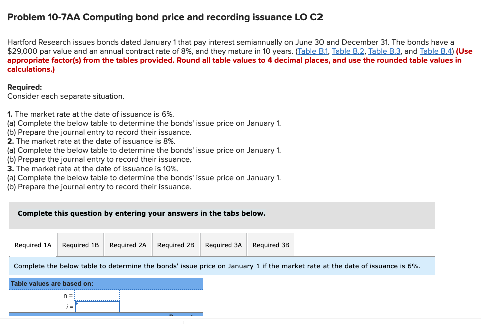 Problem 10-7AA Computing bond price and recording issuance LO C2 Hartford Research