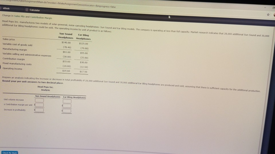 Calculator Change in Sales Mix and Contribution Margin Head Pops Inc, manufactures