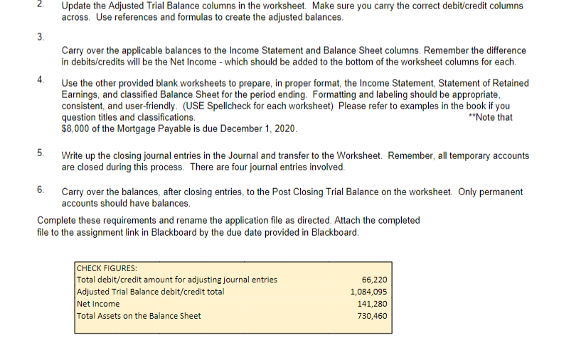 assignment, you are going to complete a Worksheet, Income Statement, Statement of