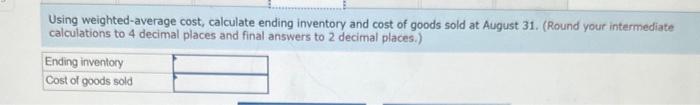 20 purchase. Required: 1. Calculate ending inventory and cost of goods sold