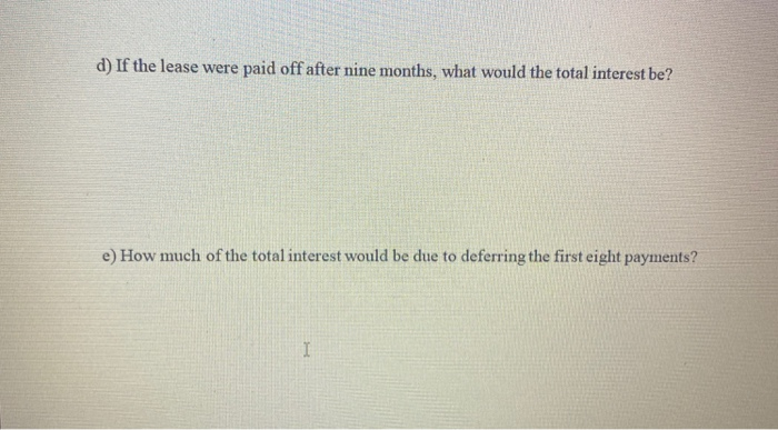 to lease payments of $762.79 on construction equipment to be made at