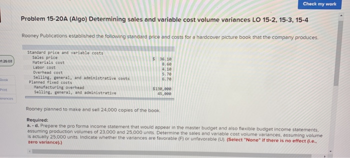  Check my work Problem 15-20A (Algo) Determining sales and variable cost