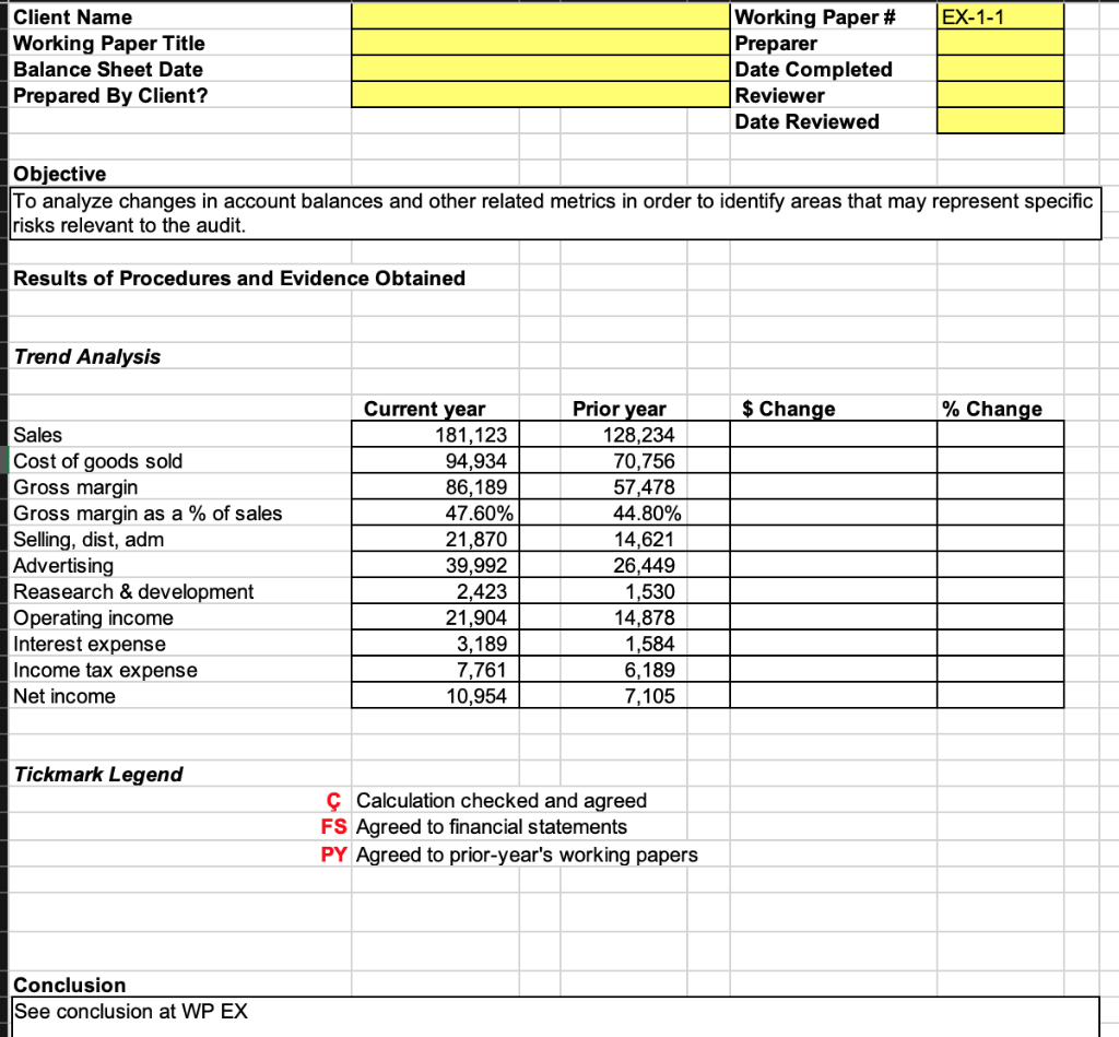 Date Prepared By Client? Working Paper # Preparer Date Completed Reviewer Date