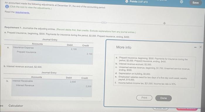 income An acocuntant made the following adjutments at Decoitber 31. the end