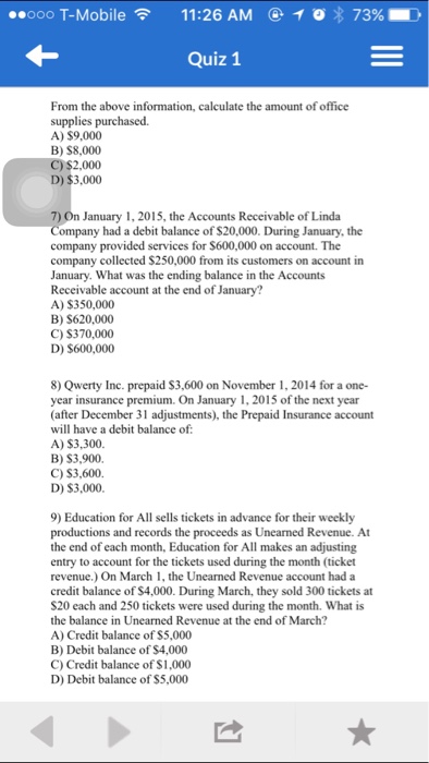 earned when the business has: A) entered into an agreement with the