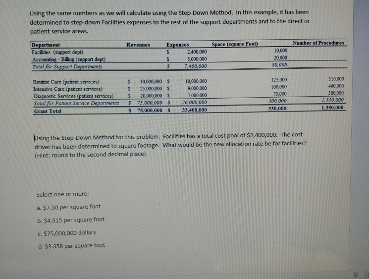 or more: a. All the above b. Step-down c. Direct d. Reciprocal