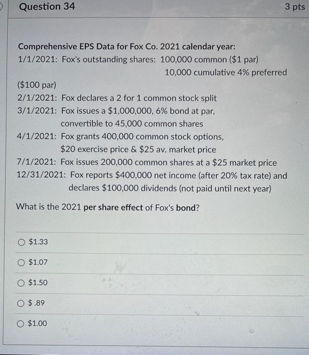 calendar year: 1/1/2021: Fox's outstanding shares: 100,000 common ($1 par) 10,000 cumulative