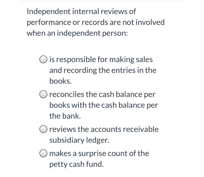 revenue. compliance with laws and regulations. O effective and efficient operations. Independent