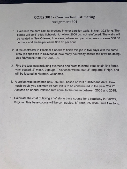  CONS 3013 - Construction Estimating Assignment #04 1. Calculate the bare