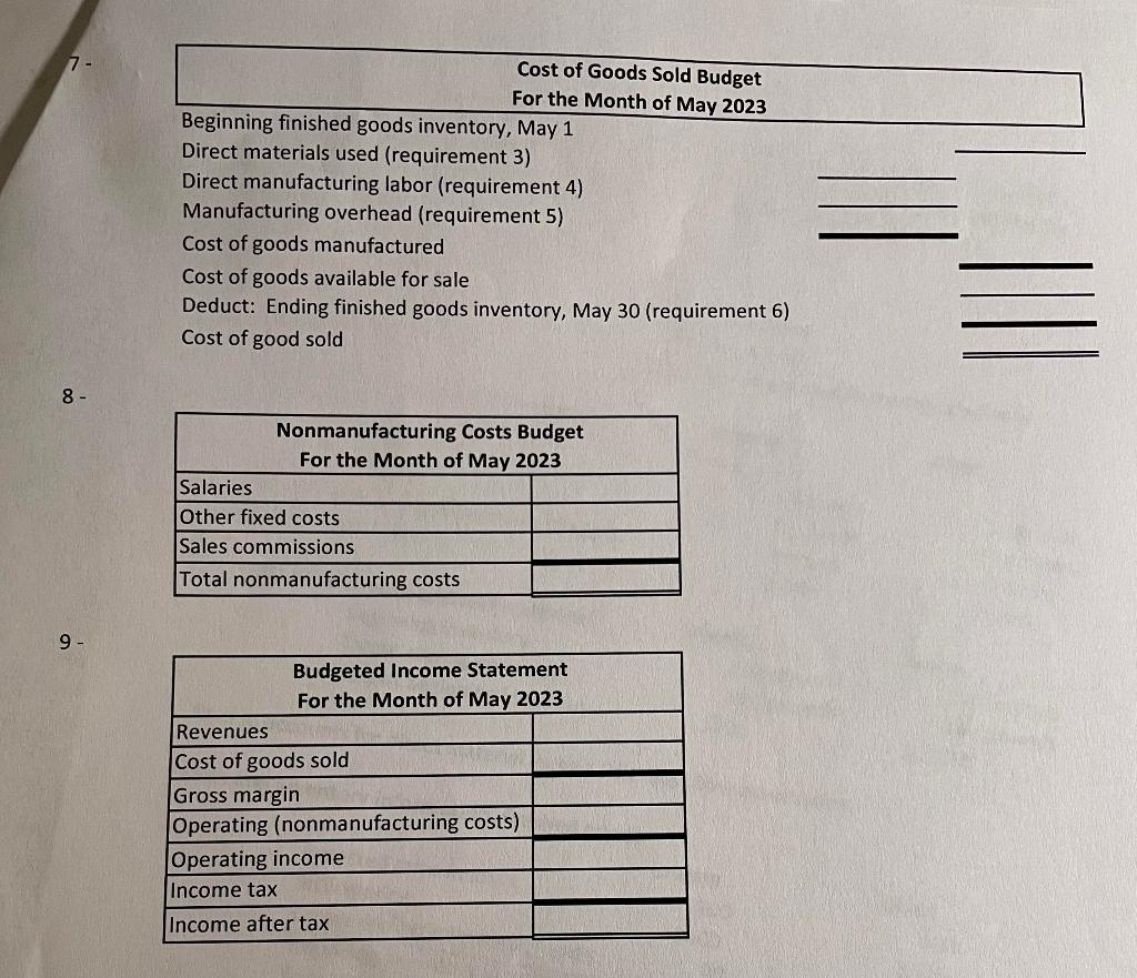 Please solve for numbers 7, 8, & 9 (the first image) the