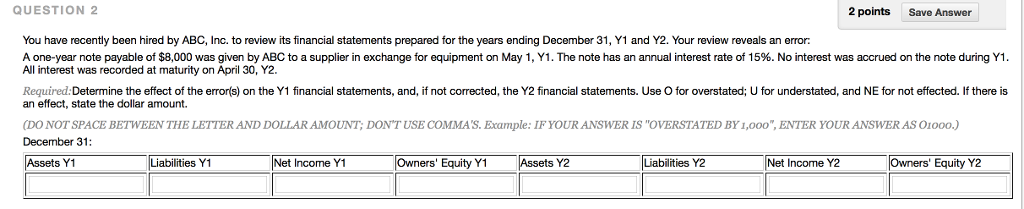 QUESTION 2 2 points Save Answer You have recently been hired