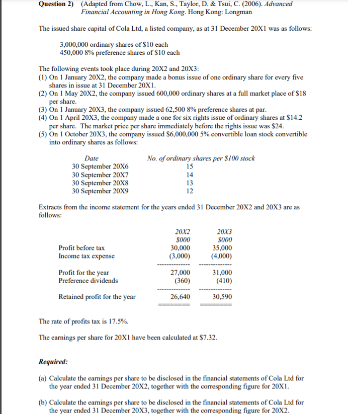 I need help in question b Question 2) (Adapted from Chow,