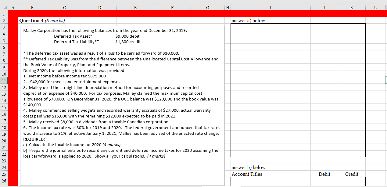  B D E G H K L 1 2 Question 4