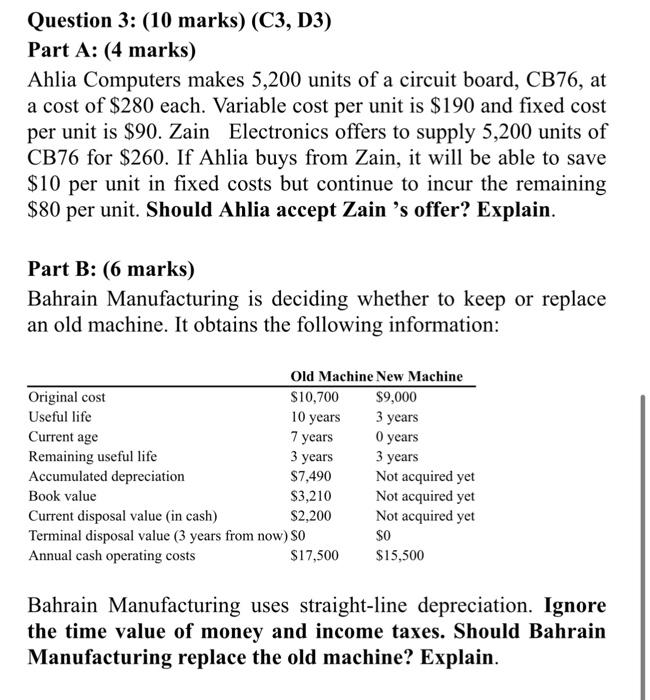 Question 3: (10 marks) (C3,D3) Part A: (4 marks) Ahlia Computers