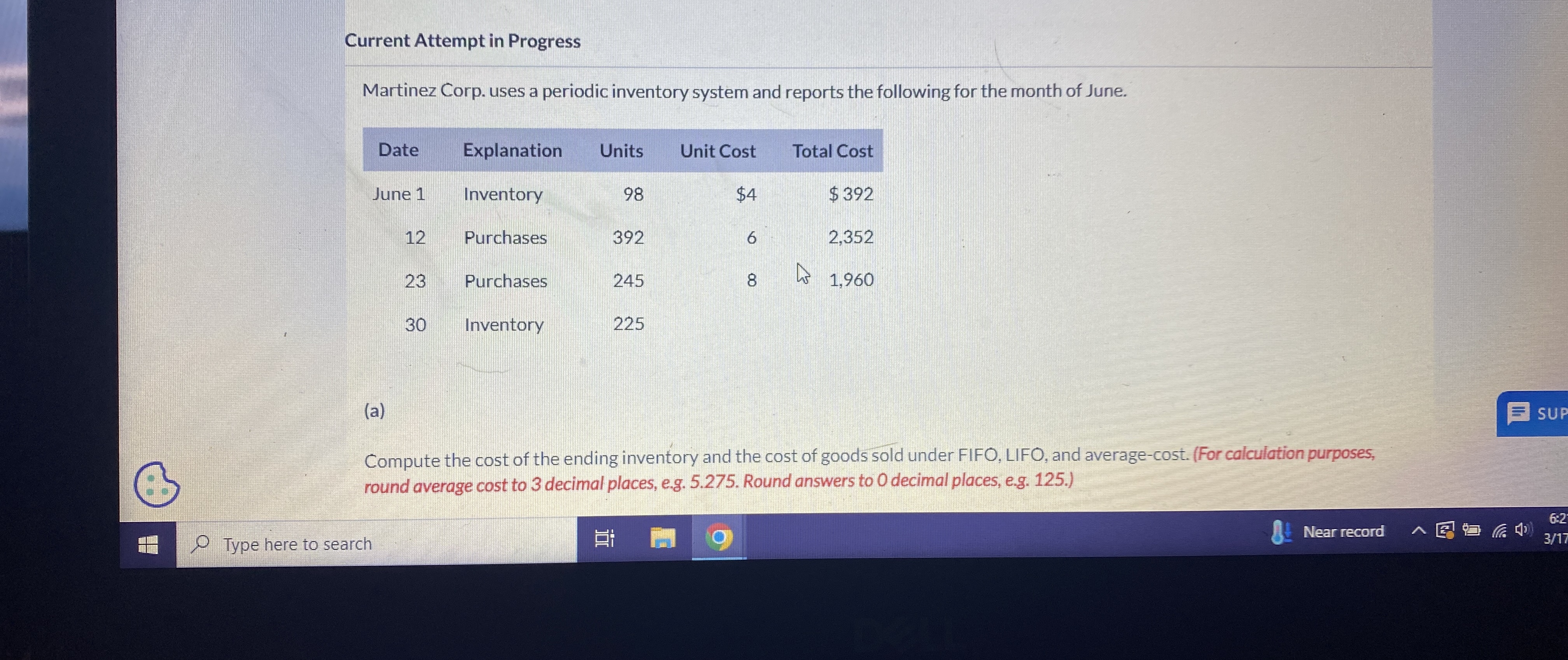  Current Attempt in Progress Martinez Corp. uses a periodic inventory system
