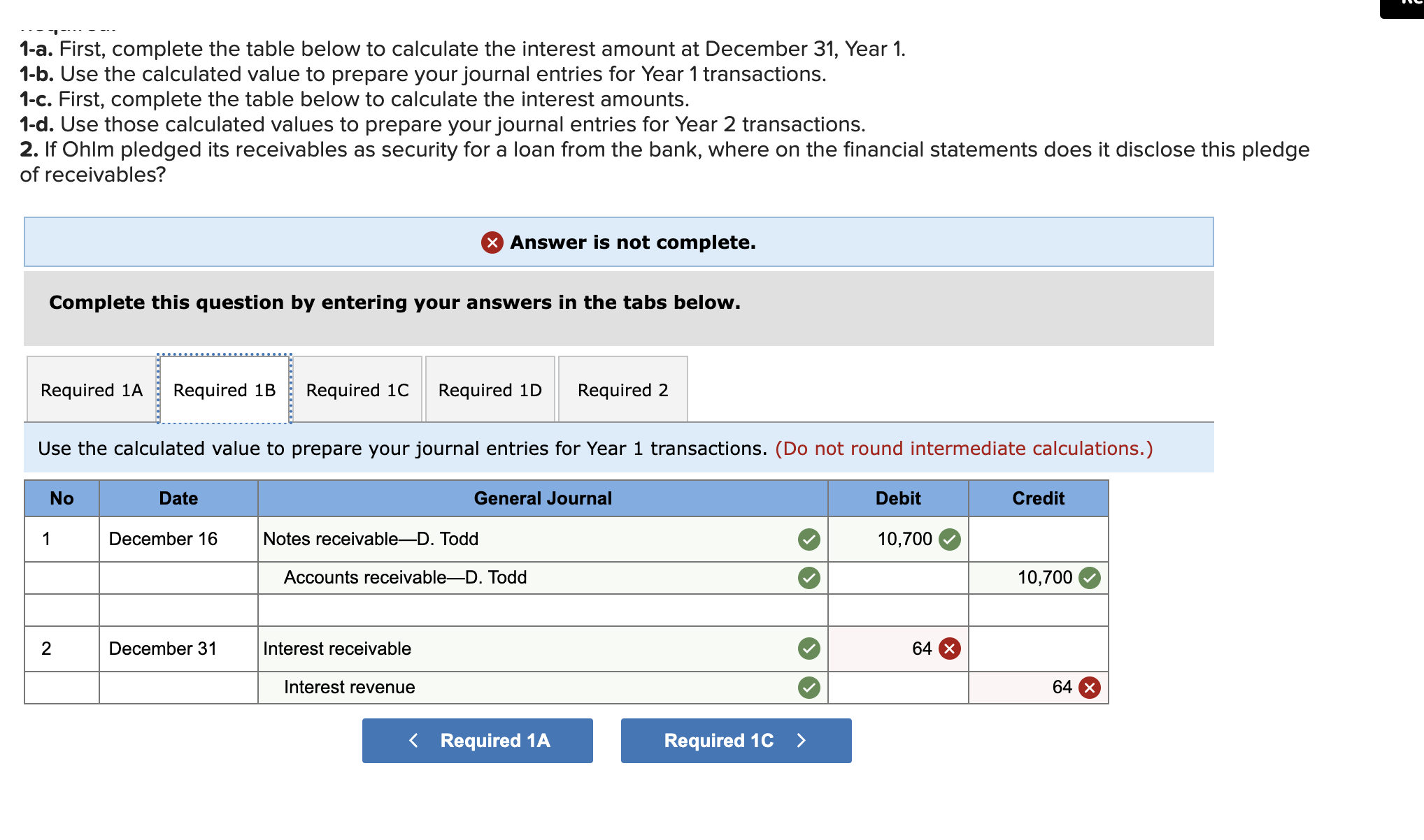 days a year.) Year 1 December 16 Accepted a(n)$10,700,60-day, 98 note in