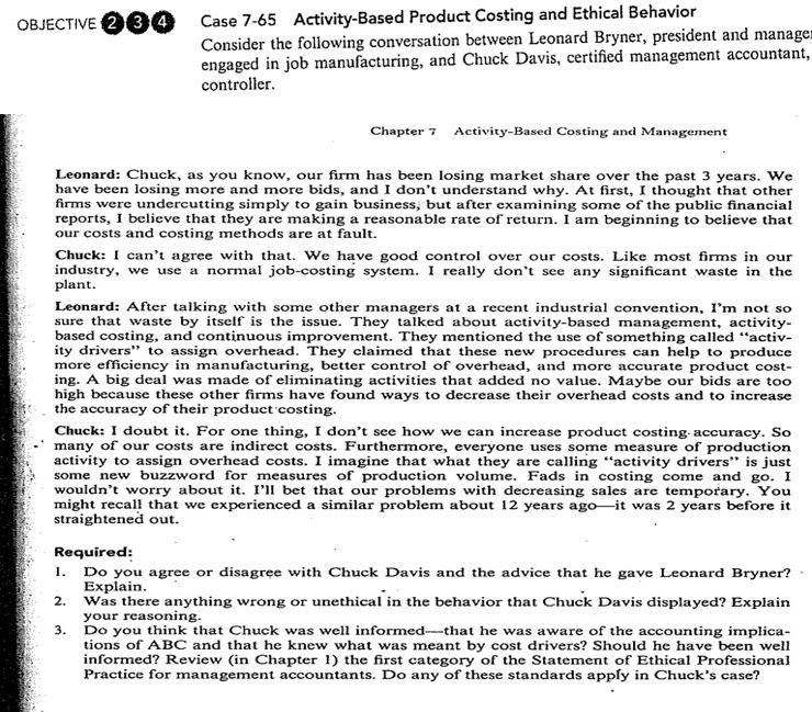 OBJECTIVE 20% Case 7-65 Activity-Based Product Costing and Ethical Behavior Consider