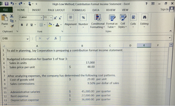  1. Analyze a mixed cost using the high-low method. 2. Prepare
