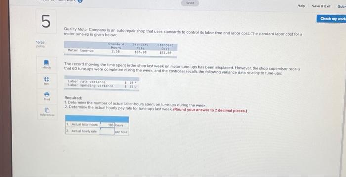  Help Save & Sub Check my work 5 16.66 Quality Motor