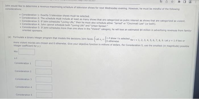 CCFo. John would like to plan the schedule of teievision-shows for next