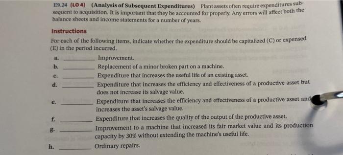 how do i complete this? please explain why capitalized or expensed in