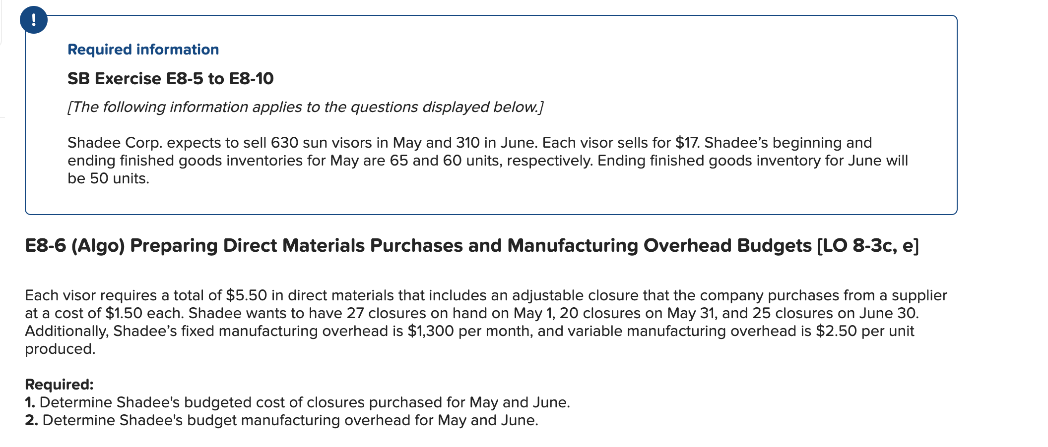  Required information SB Exercise E8-5 to E8-10 (The following information applies