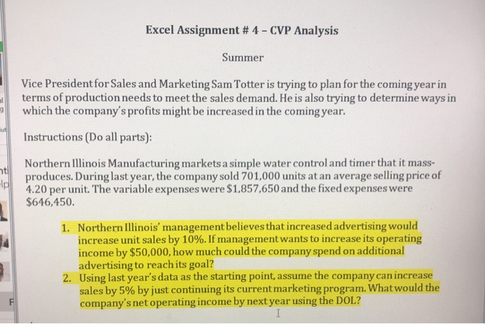 please show work! Excel Assignment # 4 - CVP Analysis 9 ti