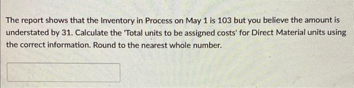 Recelved from Baking Department Total units accounted for by the Production Department