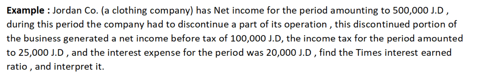 Example : Jordan Co.(a clothing company) has Net income for the
